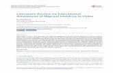 Literature Review on Educational Attainment of Migrant ... · PDF fileLiterature Review on Educational ... ren’s school enrollment, ... The literature on the hukou system and its