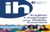 Language and TESOL Courses - Learn English & Teach Englishihsydney.com.au/wp-content/uploads/2014/04/20140411_International... · English Language and TESOL Courses. ... with an emphasis