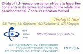 Anatoly V. Titov - Physical Research Laboratorybijaya/Titov.pdf · Anatoly V. Titov PNPI QChem ... efficient in general because the modern two-component RPP methods allow one to treat