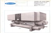Reciprocating liquid chillers L.C.F. - HOS BV - Carrier 30 HK 060.pdf · thoÍoughly protected by quick-sensing ... Contact your Carrier repÍesen ta tive foradvicê. 14 16 10. Selection