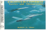 Fighter Combat - imagery.vnfawing.comimagery.vnfawing.com/PDF-Archive/Fighter-Combat-Tactics-and... · An excellent weapon and luck had been on my side. To be successful the ... fighters