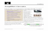 Amplifier Circuits - Learn About · PDF fileAmplifier Circuits Introduction to Impedance and Bandwidth Control. Modified Response ... (Now Electronics World) How the Baxandall Circuit