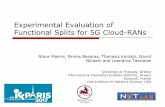 Experimental Evaluation of Functional Splits for 5G · PDF fileExperimental Evaluation of Functional Splits for 5G Cloud-RANs ... which leads to a change in BBU and RRU architecture.