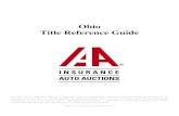 Ohio Title Reference Guide - Insurance Auto Auctions · PDF fileOhio Title Reference Guide The IAA Vehicle Alternate ... and attach the Affidavit of ... Salvage should be considered