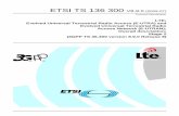 TS 136 300 - V8.9.0 - LTE; Evolved Universal Terrestrial ... · PDF fileEvolved Universal Terrestrial Radio Access ... ersion 8.9.0 Release 8 5 ETSI TS 136 300 V8.9.0 ... 10.2 Inter