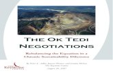 The Ok Tedi Negotiations - Mediate.com Ok Tedi Negotiations-TKC-08-24-0… · The Ok Tedi Negotiations Rebalancing the Equation in a Chronic Sustainability Dilemma By Peter S. Adler,