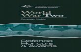 World War Two - Department of · PDF file& Awards. World War Two . Campaign Medals. Australia and the Second World War. ... On 7 May 1945 the German High Command authorised the signing