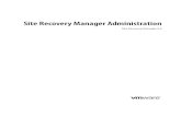 Site Recovery Manager 6 - VMware · PDF fileContents About VMware Site Recovery Manager Administration 7 Updated Information 9 1 Site Recovery Manager Privileges, Roles, and Permissions