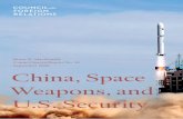 China, Space Weapons, and U.S. Security · PDF fileBruce W. MacDonald Council Special Report No. 38 September 2008 China, Space Weapons, and U.S. Security Council Special Report No.