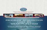 FY 2014 Program Acquisition Cost by Weapon System (pdf)comptroller.defense.gov/.../defbudget/fy2014/FY2014_Weapons.pdf · PROGRAM ACQUISITION COST BY . WEAPON SYSTEM . ... • Space