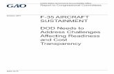 GAO-18-75, F-35 Aircraft Sustainment: DOD Needs to · PDF fileReport to Congressional Committees. F-35 AIRCRAFT SUSTAINMENT . DOD Needs to Address Challenges Affecting Readiness and
