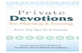 Private Devotions for Morning and Evening from the · PDF filePrivate Devotions For Morning & Evening ... associated with Dhikr. the act of ... Private Devotions for Morning and Evening