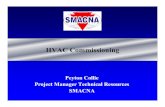 HVAC Commissioning - NVseedengr.com/documents/HVAC_Commissioning-Collie.pdf · Cx Origins OCx is an outgrowth of the Total Quality Management (TQM) process OOriginally Cx focused
