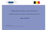 National Policy Framework “Alternative fuels ... · PDF fileNational Policy Framework “Alternative fuels infrastructure” BELGIUM ... 5.2 NUMBER OF ALTERNATIVE FUEL VEHICLES ...