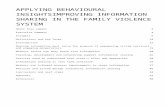 Applying behavioural insights: improving information ... Web viewAPPLYING BEHAVIOURAL INSIGHTSIMPROVING INFORMATION SHARING IN THE FAMILY VIOLENCE ... sharing in the family violence