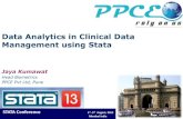 Data Analytics in Clinical Data Management using Stata · PDF fileData Analytics in Clinical Data Management using Stata ... Data Conversions into CDISC ... Regulatory/FDA Submission