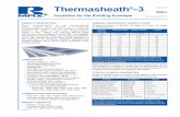 Thermasheath 3 ROOF WALL Insulation for the building ... · PDF fileRe-Siding Construction - Thermasheath-3 may be used in retrofit construction provided the existing siding is sound