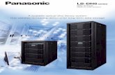 Data Archiver - Panasonic Industrial Devices · PDF fileThe LB-DH8 Series Data Archiver is a scalable optical disc library system that supports ever-increasing demand for longer-term