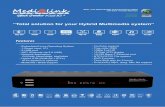 1-Card 1-CI e-Catalog P 1 - medialinktv.eumedialinktv.eu/sub_img/e-Catalog_Medi@link Black Panther 1Card_1CI... · CCCAM, NewCAMd, MgCAMd - Hybrid STB (DVB-S2 + IPTV) IPTV System