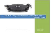 RIAA Equalization Amplifiers – Part One - hifisonix.comhifisonix.com/.../2010/10/RIAA-Equalization-Amplifiers-Part-One.pdf · RIAA Equalization Amplifiers – Part One Page 3 Introduction