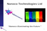 Nanoco Technologies · PDF file3 Key Personnel • Professor Paul O’Brien – Co-founder and Technical Advisor – World leading academic in field inorganic chemistry, nano-material
