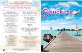 Wine - Shuckers Waterfront · PDF fileHappy Hour 5pm to 7pm Monday thru Friday DINE IN ONLY 08/25/2017 Shuckers Specialty Drinks Shuckers Malibu Punch 13 Malibu Coconut, Malibu Pineapple,