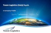 Yusen Logistics (Italy) S.p.A. · PDF fileAir Freight Forwarding Flexible schedules-JIT transportation ... Structured project management ensuring smooth implementations delivered on