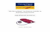 The HoverMatt® Air Patient Transfer & Repositioning  · PDF fileThe HoverMatt® Air Patient Transfer & Repositioning System EQUIPMENT MANUAL Issued: October 2006