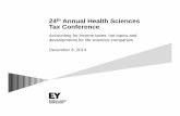 24 Annual Health Sciences Tax Conference - United · PDF file15.12.2014 · 24th Annual Health Sciences Tax Conference Accounting for income taxes: hot topics and developments for