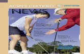 ACSM’S CERTIFIED NEWScertification.acsm.org/files/file/CNews22_3pp4_webready.pdf · 2 ACSM’S CERTIFIED NEWS • JULY –SEPTEMBER 2012 ... sion of trail wrist. ... The most common