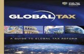 A Guide to Global Tax Reform: March 2016 - · PDF fileA GUIDE TO GLOBAL TAX REFORM 3 CONTENTS The Global Tax Reform Agenda – The Journey So Far 4 The Big Players in Global Tax Reform