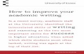 How to improve your academic writing - University of York · PDF fileHow to improve your academic writing In a recent survey, academic staff at the University identified the interrelated