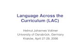 Language Across the Curriculum (LAC) - COE · PDF fileLanguage Across the Curriculum ... • Developing language for academic purposes ... structuring and networking of concepts