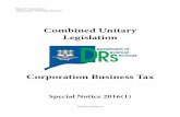 Corporation Business · PDF filePage 2 SN 2016(1), Combined Unitary Legislation General Information Pursuant to legislation enacted in 2015, groups of companies with common ownership