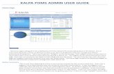 KALPA PDMS ADMIN USER GUIDE - Bulletin Board V3 documentation.pdf · KALPA PDMS ADMIN USER GUIDE Home Page The home page is designed to be a dashboard of all the relevant PD activity
