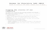 Drama in Practice SAS 2015: Sample unit of Work Web viewDrama in Practice SAS 2015: Sample unit of ... maintain a journal of ... principles and practices to drama activities and dramatic