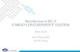 Introduction to KC-1 CARGO CONTAINMENT SYSTEMecofine.kr/down/OK2016_IntroductionKC-1.pdf · 4 Concept design. Basic Design. Structural Tests. Mock-up test New cargo containment system