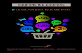 COUPONS & E-COUPONS - sogec-marketing.comsogec-marketing.com/wp-content/uploads/2016/05/COUPONS-E-COU… · COUPONS & E-COUPONS marketing opérationnel et relation client LE COUPON
