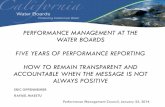 PERFORMANCE MANAGEMENT AT THE WATER …pmc.cdt.ca.gov/pdf/Water-Boards-Performance-Management-Council... · 23.01.2014 · performance management at the water boards five years of