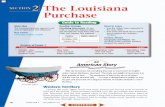 The Louisiana Purchase - Mr. Shuman · PDF fileThe Louisiana Purchase opened a vast ... against the island’s plantation owners. ... before the Louisiana Purchase was complete, he