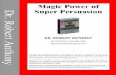 3 - Magic Power of Super Persuasion - The Secret of ... · PDF file2 magic power of super persuasion contents 1. how to be a self confident super persuader 2. super persuasion –