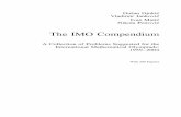 The IMO Compendium - nagyzoli/compendium.pdf · Preface The International Mathematical Olympiad (IMO) is nearing its ﬁftieth an-niversary and has already created a very rich legacy