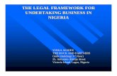 THE LEGAL FRAMEWORK FOR UNDERTAKING BUSINESS …trp-ng.com/pdf-files/The Legal Framework for Undertaking Business... · THE LEGAL FRAMEWORK FOR UNDERTAKING BUSINESS IN NIGERIA YINKA