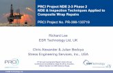 PRCI Composite  · PDF fileInspection of Composite Repairs ... John O’Brien, Chevron jobrien@chevron.com ... pump (Hi-Force) using pressure