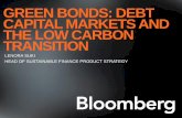 GREEN BONDS: DEBT CAPITAL MARKETS AND THE  · PDF filegreen bonds: debt capital markets and the low carbon transition lenora suki head of sustainable finance product strategy