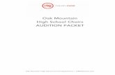 OMHS Choirs Audition Packet (REV) · PDF fileOak Mountain High School Choral Department | OMHSChoirs.com AUDITIONED CHOIRS Oak Mountain Singers The Oak Mountain Singers is one of the