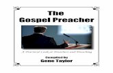 The Gospel Preacher - Centerville · PDF file-1-Preface Having been blessed to be able to preach the gospel on a “full-time basis” for forty years, I have had the opportunity to