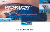 CUTTING TOOLS - Tac-Tools, Your Tooling · PDF fileIntroduction KORLOY INC.is a total cutting tool manufacturer who makes carbide, coated carbide and etc. Since 1966, constant innovation