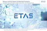Measure All ECU labels and Big Data Analytics - dism.co.kr · PDF fileMeasure All ECU labels and Big Data Analytics ... reduced wiring effort Future base modules will also provide