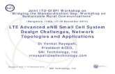 LTE Advanced eNB Small Cell System Design Challenges ... · PDF fileLTE Advanced Small Cell Design Small ll dll Cell Design supports two design approaches: In-door Small Cell (Femto